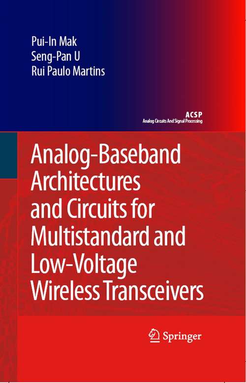 Book cover of Analog-Baseband Architectures and Circuits for Multistandard and Low-Voltage Wireless Transceivers (2007) (Analog Circuits and Signal Processing)