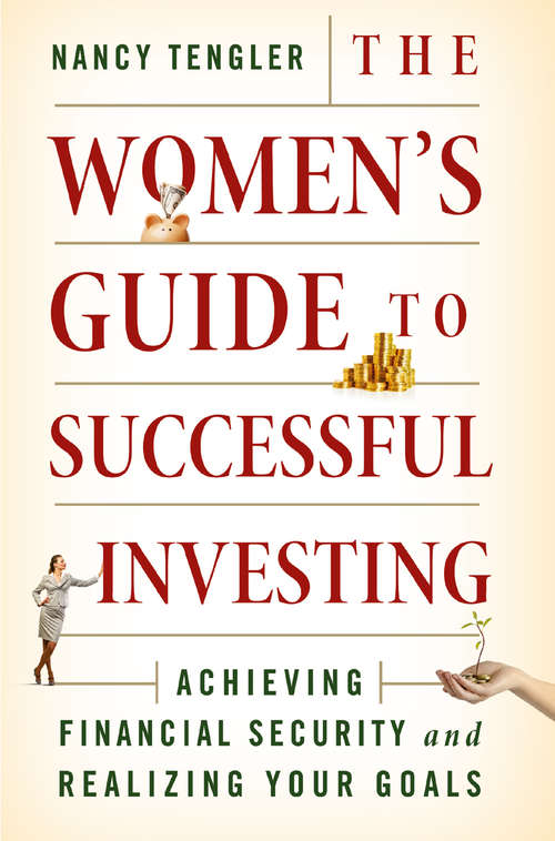 Book cover of The Women's Guide to Successful Investing: Achieving Financial Security and Realizing Your Goals (2014)