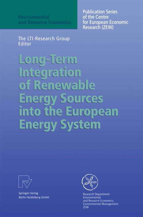 Book cover of Long-Term Integration of Renewable Energy Sources into the European Energy System (1998) (Environmental and Resource Economics)