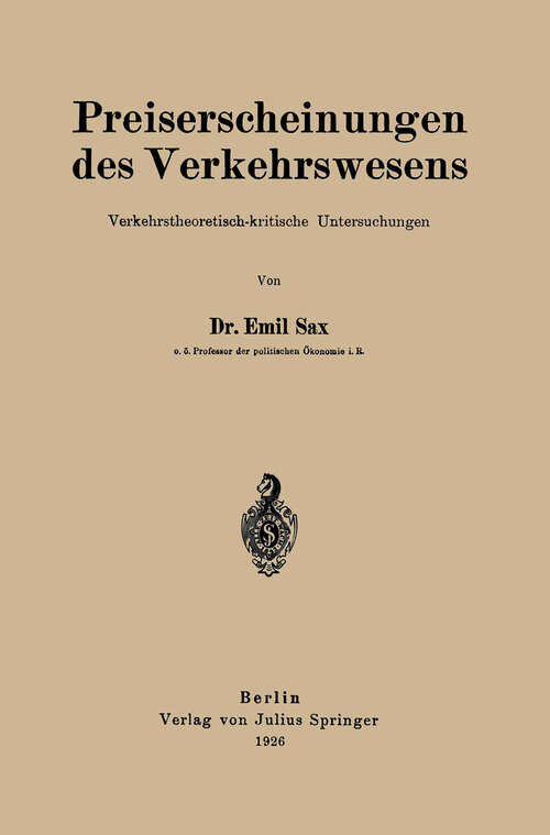 Book cover of Preiserscheinungen des Verkehrswesens: Verkehrstheoretisch-kritische Untersuchungen (1926)