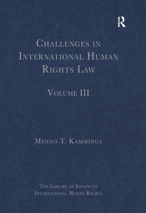 Book cover of Challenges in International Human Rights Law: Volume III