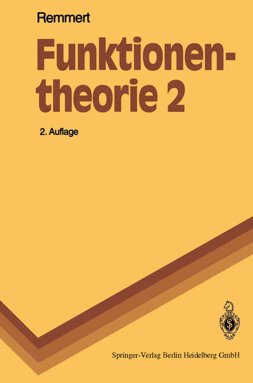 Book cover of Funktionentheorie 2 (2. Aufl. 1995) (Springer-Lehrbuch)