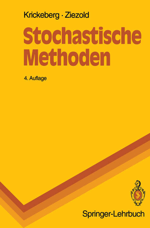 Book cover of Stochastische Methoden (4. Aufl. 1995) (Springer-Lehrbuch)