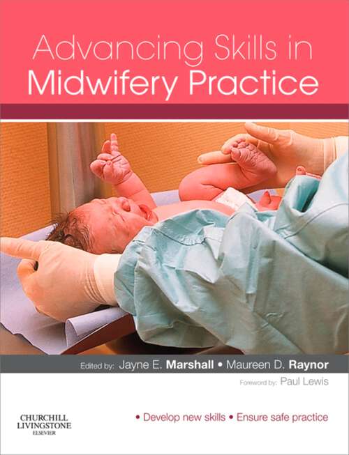 Book cover of Advancing Skills in Midwifery Practice