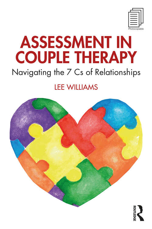 Book cover of Assessment in Couple Therapy: Navigating the 7 Cs of Relationships