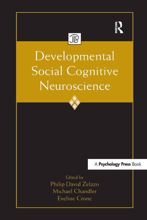 Book cover of Developmental Social Cognitive Neuroscience (Jean Piaget Symposia Series)