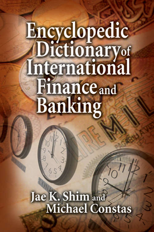 Book cover of Encyclopedic Dictionary of International Finance and Banking