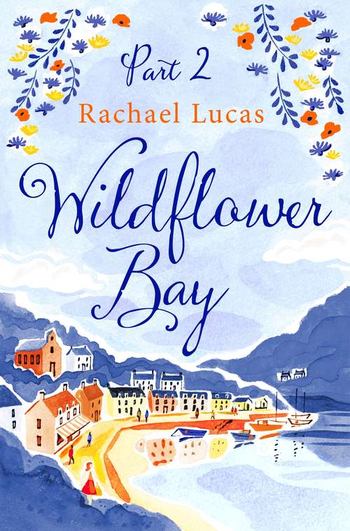 Book cover of Wildflower Bay: Part Two