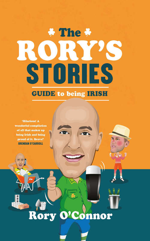 Book cover of The Rory's Stories Guide to Being Irish