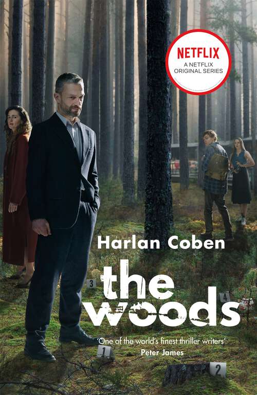 Book cover of The Woods: A gripping thriller from the #1 bestselling creator of hit Netflix show Fool Me Once (Bride Series)