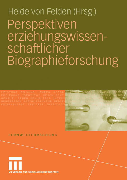 Book cover of Perspektiven erziehungswissenschaftlicher Biographieforschung (2008) (Lernweltforschung)