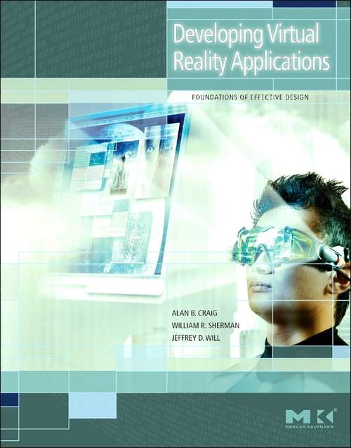 Book cover of Developing Virtual Reality Applications: Foundations of Effective Design