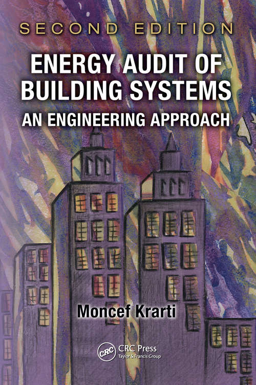 Book cover of Energy Audit of Building Systems: An Engineering Approach, Second Edition (2)