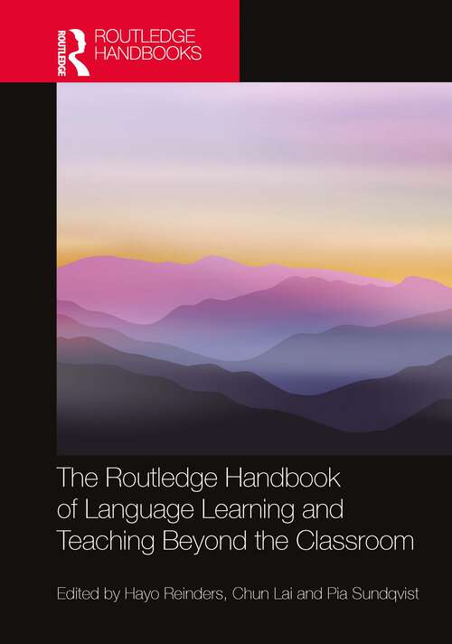 Book cover of The Routledge Handbook of Language Learning and Teaching Beyond the Classroom (Routledge Handbooks in Applied Linguistics)