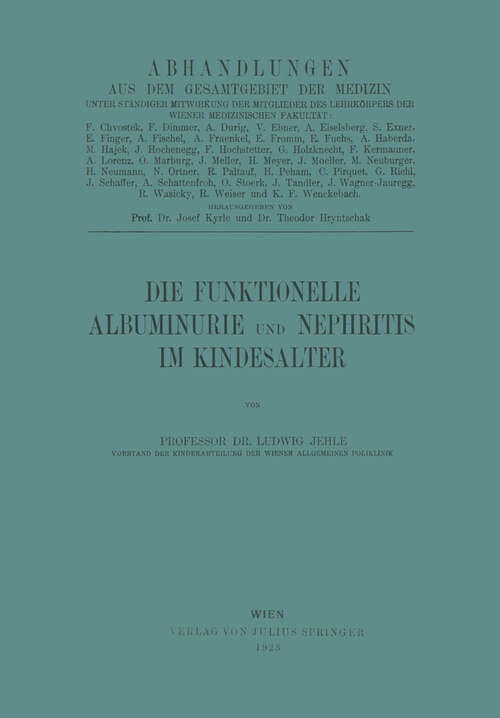 Book cover of Die Funktionelle Albuminurie und Nephritis im Kindesalter (1923)