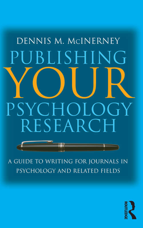 Book cover of Publishing Your Psychology Research: A guide to writing for journals in psychology and related fields