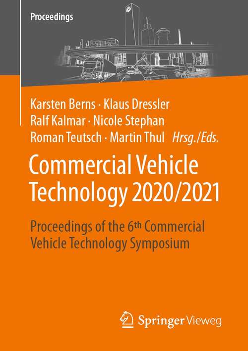 Book cover of Commercial Vehicle Technology 2020/2021: Proceedings of the 6th Commercial Vehicle Technology Symposium (1. Aufl. 2021) (Proceedings)