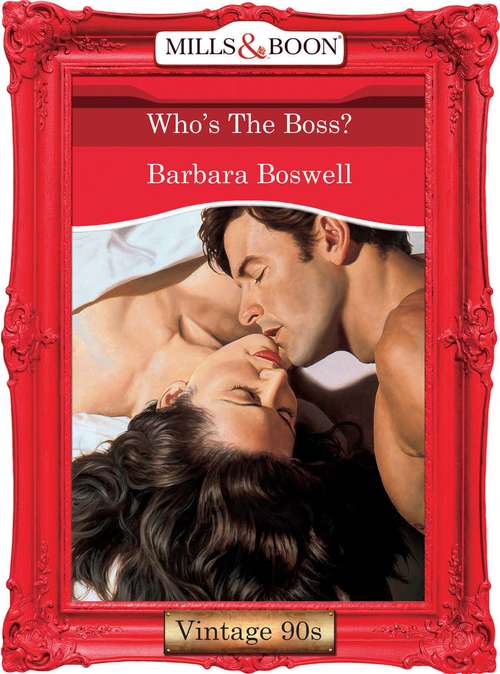 Book cover of Who's The Boss? (ePub First edition) (Mills And Boon Vintage Desire Ser. #1069)