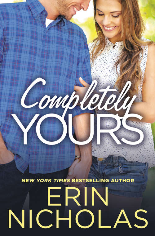 Book cover of Completely Yours (Opposites Attract #1)