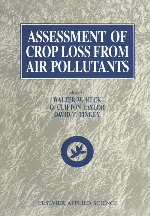 Book cover of Assessment of Crop Loss From Air Pollutants (1988)