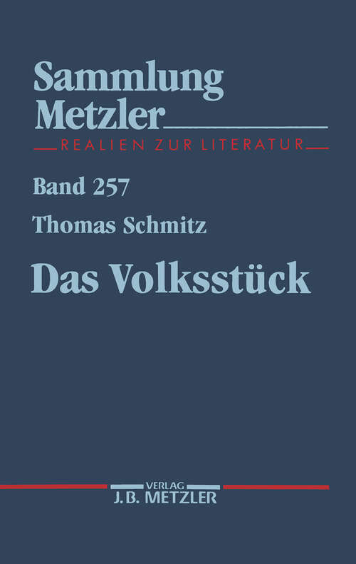 Book cover of Das Volksstück (1. Aufl. 1990) (Sammlung Metzler)