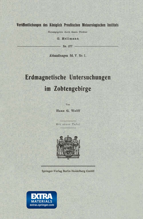 Book cover of Erdmagnetische Untersuchungen im Zobtengebirge (1914) (Veröffentlichungen des Königlich Preußischen Meterologischen Instituts)