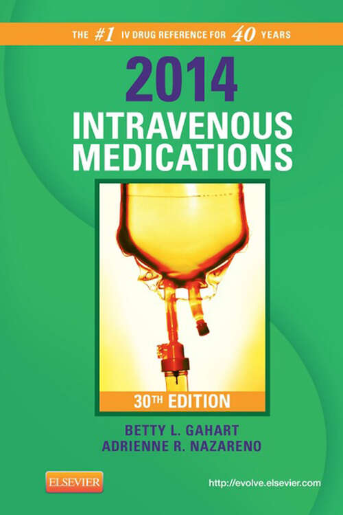 Book cover of 2014 Intravenous Medications - E-Book: 2014 Intravenous Medications - E-Book (30)