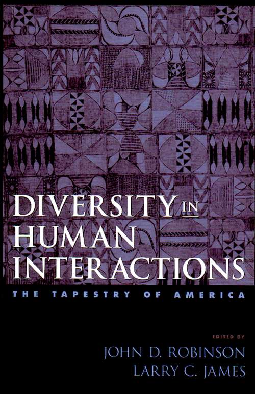 Book cover of Diversity in Human Interactions: The Tapestry of America