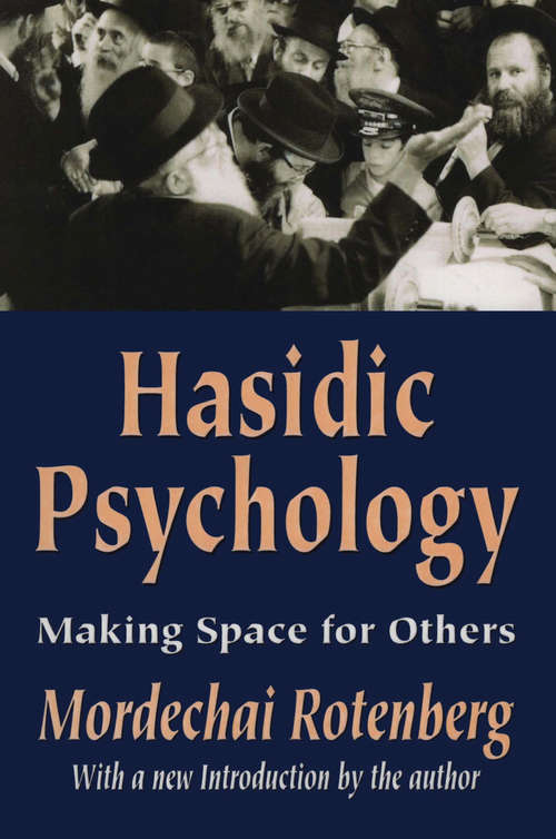 Book cover of Hasidic Psychology: Making Space for Others
