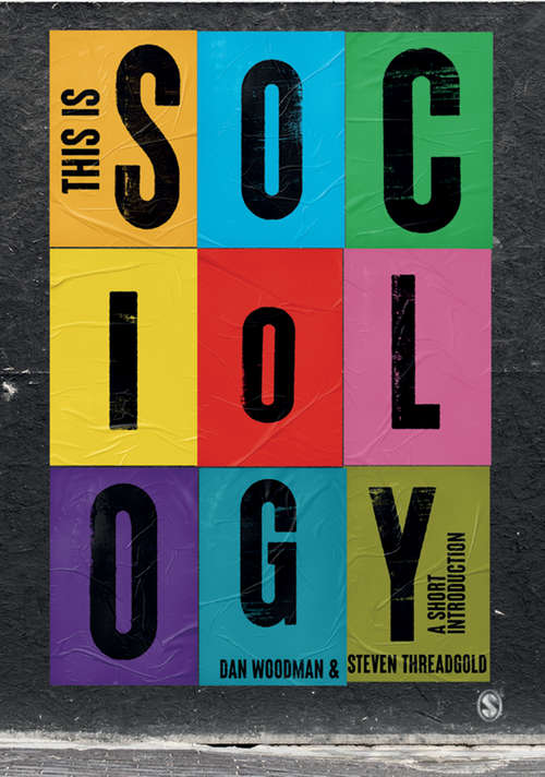 Book cover of This is Sociology: A Short Introduction