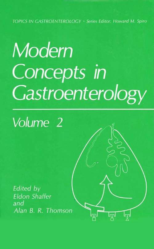 Book cover of Modern Concepts in Gastroenterology (1989) (Topics in Gastroenterology)