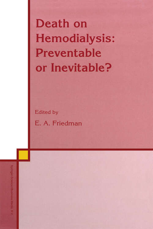 Book cover of Death on Hemodialysis: Preventable or Inevitable? (1994) (Developments in Nephrology #35)