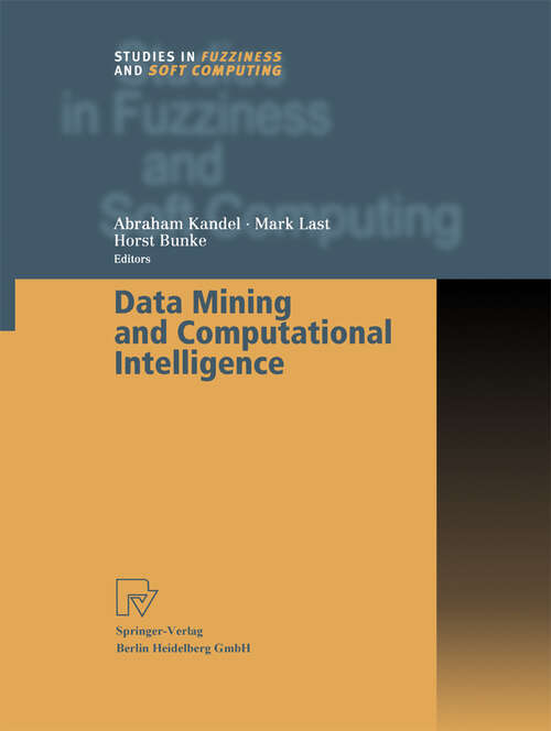 Book cover of Data Mining and Computational Intelligence (2001) (Studies in Fuzziness and Soft Computing #68)
