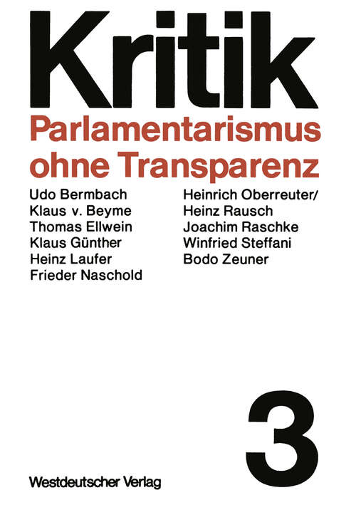 Book cover of Parlamentarismus ohne Transparenz (1971) (Kritik #3)