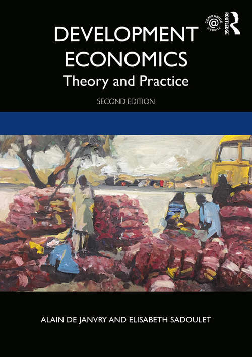Book cover of Development Economics: Theory and Practice (2)
