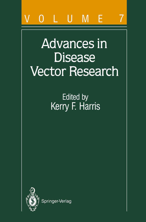 Book cover of Advances in Disease Vector Research (1991) (Advances in Disease Vector Research #7)