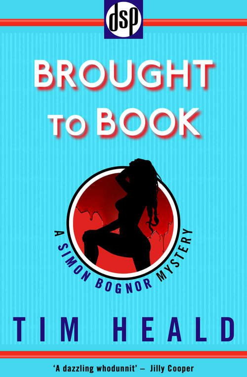 Book cover of Brought to Book: A Simon Bognor Mystery (Simon Bognor Mysteries)