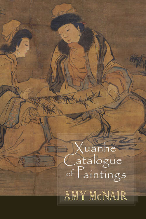 Book cover of Xuanhe Catalogue of Paintings