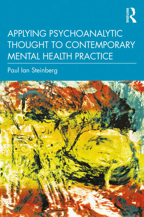 Book cover of Applying Psychoanalytic Thought to Contemporary Mental Health Practice