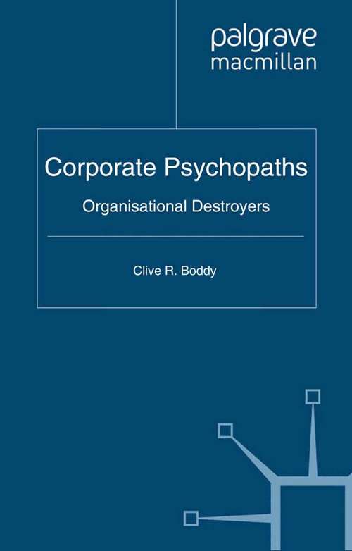 Book cover of Corporate Psychopaths: Organizational Destroyers (2011)