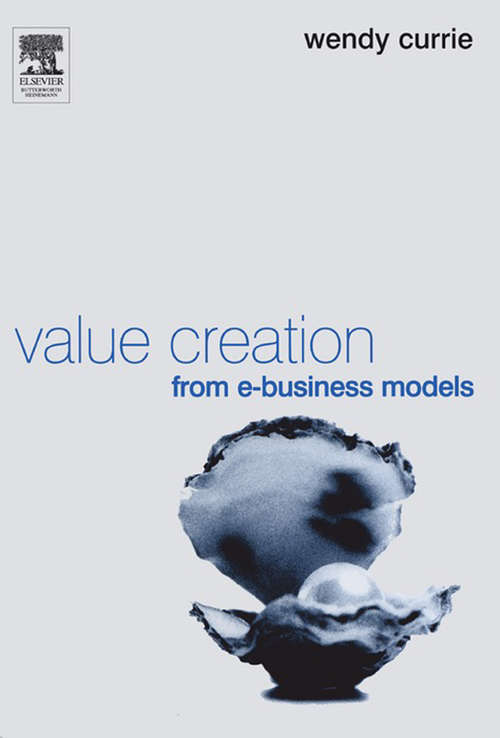 Book cover of Value Creation from E-Business Models