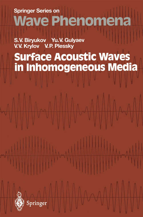 Book cover of Surface Acoustic Waves in Inhomogeneous Media (1995) (Springer Series on Wave Phenomena #20)