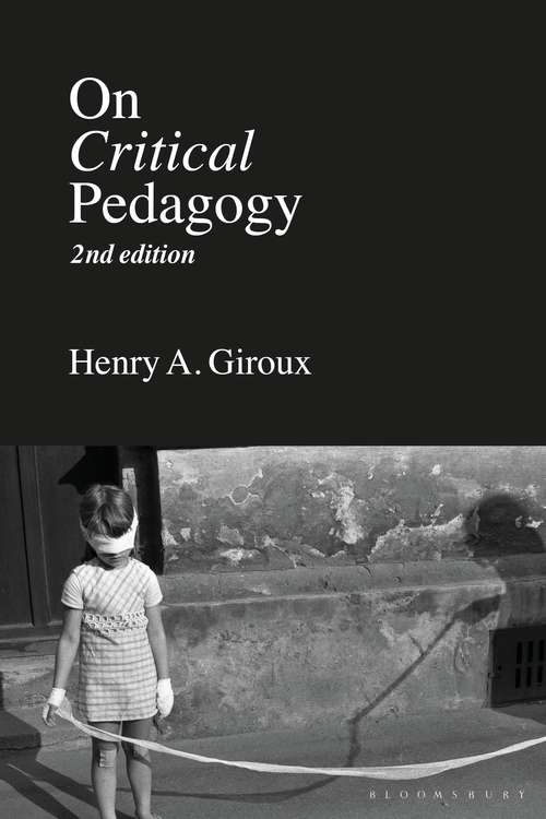 Book cover of On Critical Pedagogy (2nd Edition) (PDF)