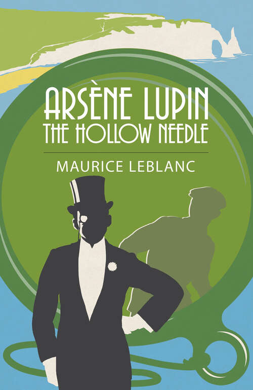 Book cover of Arsène Lupin: The Hollow Needle