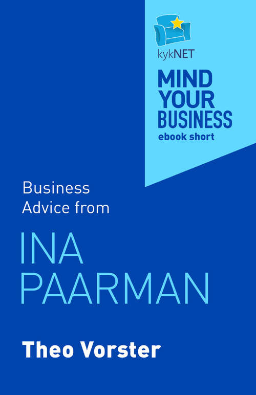 Book cover of Ina Paarman: Mind Your Business ebook short