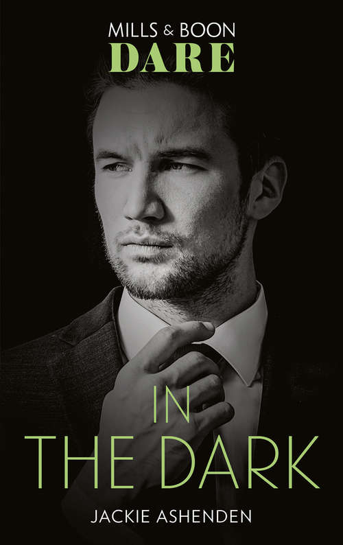 Book cover of In The Dark: In The Dark (playing For Pleasure) / Bound To You / Have Me / Devoured (ePub edition) (Playing for Pleasure #1)