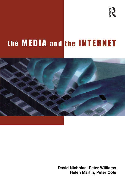 Book cover of The Media and the Internet