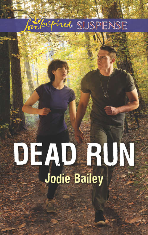 Book cover of Dead Run: Big Sky Showdown Mountain Ambush Dead Run (ePub edition) (Mills And Boon Love Inspired Suspense Ser.)