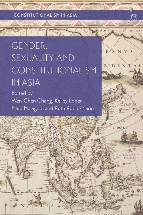 Book cover of Gender, Sexuality and Constitutionalism in Asia (Constitutionalism in Asia)