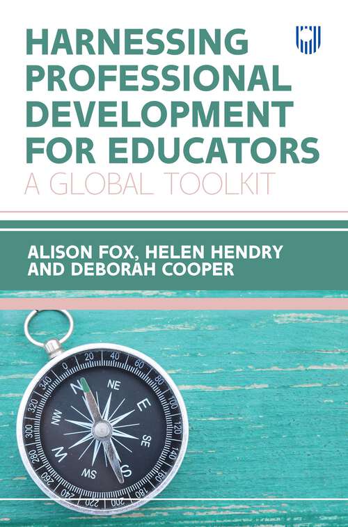 Book cover of Harnessing Professional Development for Educators: A Global Toolkit